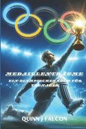 Medaillentr?ume: Ein olympisches Buch f?r Teenager