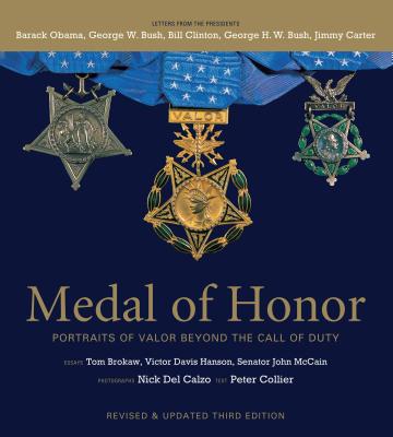 Medal of Honor - Collier, Peter, and Del Calzo, Nick (Photographer)