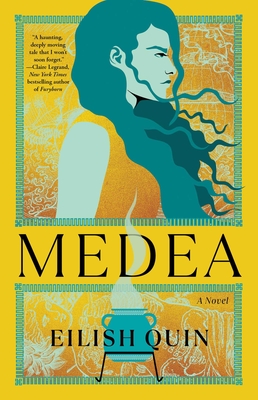 Medea - Quin, Eilish