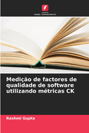 Medio de factores de qualidade de software utilizando mtricas CK