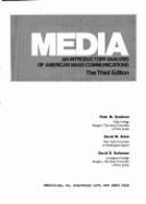 Media: An Introductory Analysis of American Mass Communications
