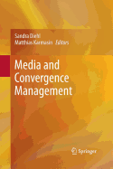 Media and Convergence Management