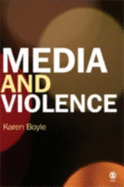 Media and Violence: Gendering the Debates