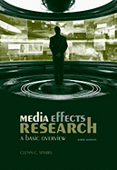 Media Effects Research: A Basic Overview