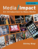 Media/Impact: An Introduction to Mass Media