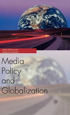 Media Policy and Globalization - Na, Na