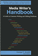 Media Writer's Handbook: A Guide to Common Writing and Editing Problems