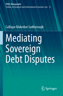 Mediating Sovereign Debt Disputes