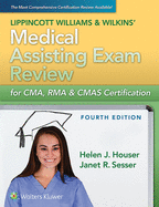 Medical Assisting Exam Review for Cma, Rma & Cmas Certification