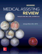 Medical Assisting Review: Passing the Cma, Rma, and Ccma Exams