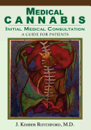Medical Cannabis: Initial Medical Consultation