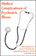 Medical Complications of Psychiatric Illness