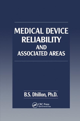 Medical Device Reliability and Associated Areas - Dhillon, B.S.