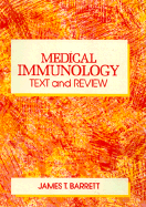 Medical Immunology: Text and Review