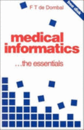 Medical Informatics: Essentials PB
