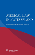 Medical Law in Switzerland