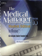Medical Manager Student Edition 10.0 - Gartee, Richard