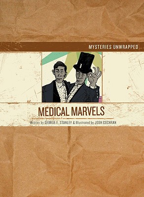 Medical Marvels - Stanley, George Edward