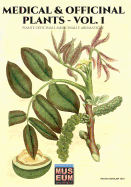 Medical & Officinal Plants - Vol. 1: Piante Officinali, Medicinali E Aromatiche