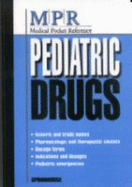 Medical Pocket Reference: Pediatric Drugs - Springhouse (Editor), and Levasseur, Suzanne M (Editor)