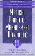 Medical Practice Management Handbook - Tinsley, Reed