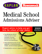 Medical School Admissions Adviser 2000: Selection, Admissions, Financial Aid