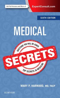 Medical Secrets - Harward, Mary P, MD