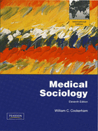 Medical Sociology: International Edition