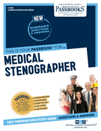 Medical Stenographer (C-1368): Passbooks Study Guide Volume 1368