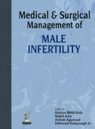 Medical & Surgical Management of Male Infertility