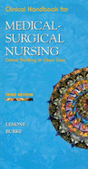 Medical Surgical Nursing Clinical Handbook: Critical Thinking in Client Care
