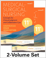Medical-Surgical Nursing: Concepts for Clinical Judgment and Collaborative Care, 2-Volume Set