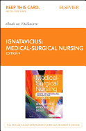 Medical-Surgical Nursing - Elsevier eBook on Vitalsource (Retail Access Card): Patient-Centered Collaborative Care, Single Volume