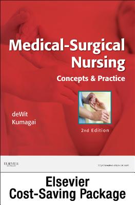 Medical Surgical Nursing - Text and Virtual Clinical Excursions 3.0 Package: Concepts and Practice - Dewit, Susan C, Msn, RN, CNS, Phn