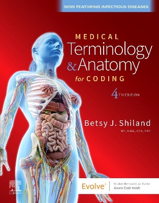 Medical Terminology & Anatomy for Coding - Shiland, Betsy J.