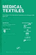 Medical Textiles: Proceedings of the Second International Conference and Exhibition