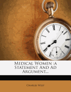 Medical Women: A Statement and Ad Argument