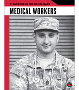 Medical Workers: Volume 2