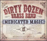 Medicated Magic (Atlantic) - The Dirty Dozen Brass Band