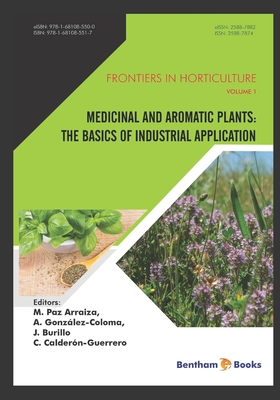 Medicinal and Aromatic Plants - Gonzalez-Coloma, A (Editor), and Burillo, J (Editor), and Calderon-Guerrero, C (Editor)