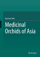 Medicinal Orchids of Asia