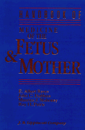 Medicine of the Fetus and Mother - Reece, E. Albert, and etc., and Hobbins, John C.