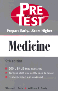 Medicine: Pretest Self-Assessment and Review