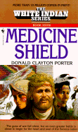 Medicine Shield - Porter, Donald