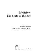 Medicine: The State of the Art - Mangel, Charles