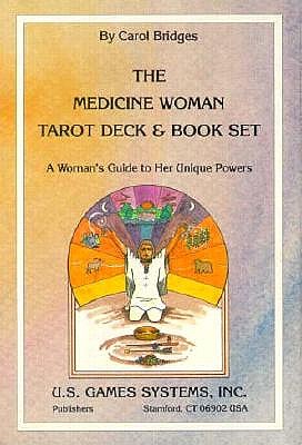 Medicine Woman Tarot Deck by Carol Bridges - Alibris