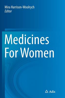 Medicines for Women - Harrison-Woolrych, Mira (Editor)