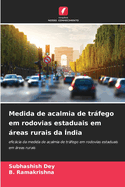 Medida de acalmia de trfego em rodovias estaduais em reas rurais da ndia