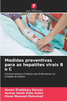 Medidas preventivas para as hepatites virais B e C - Hassan, Hanan Elzeblawy, and Saleh, Asmaa Salah Eldin, and Mohamed, Mona Moawad