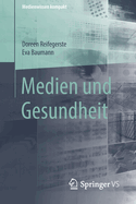 Medien Und Gesundheit